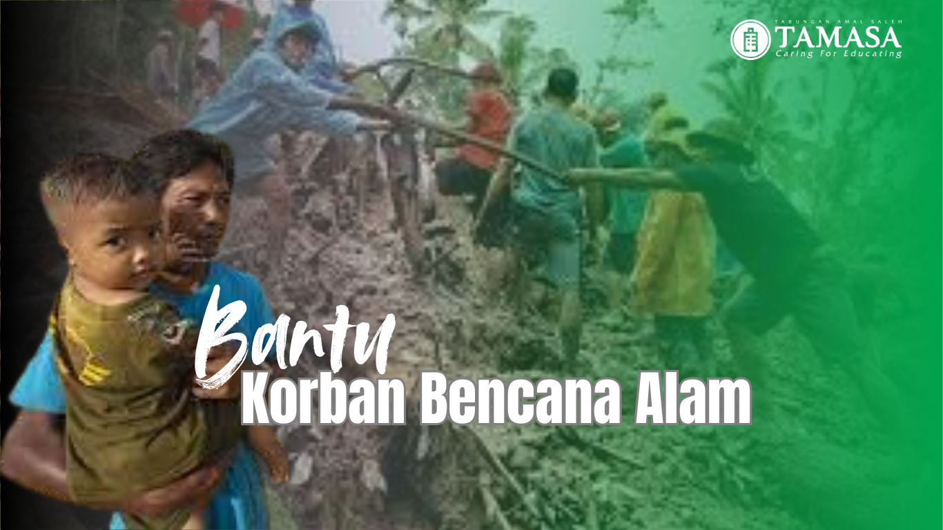 Bantu Korban Bencana Alam